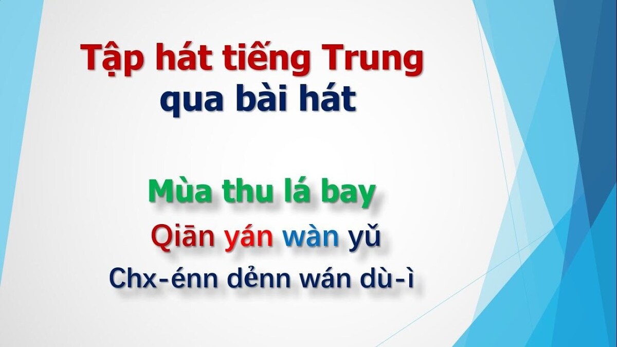 Học tiếng trung qua bài hát vừa học vừa giải trí 3