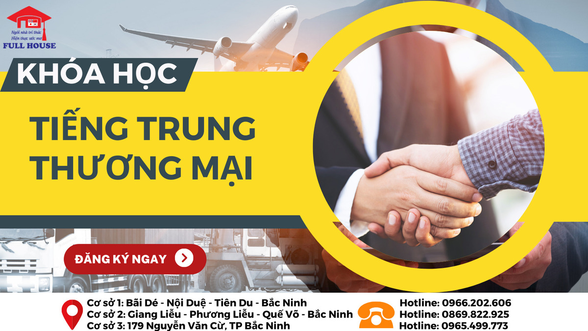 Học tiếng trung thương mại nâng cao cơ hội việc làm 4