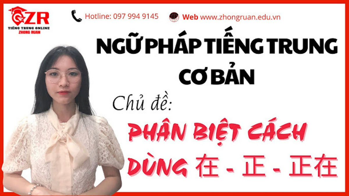 Khóa học ngữ pháp tiếng trung online uy tín và chất lượng 1