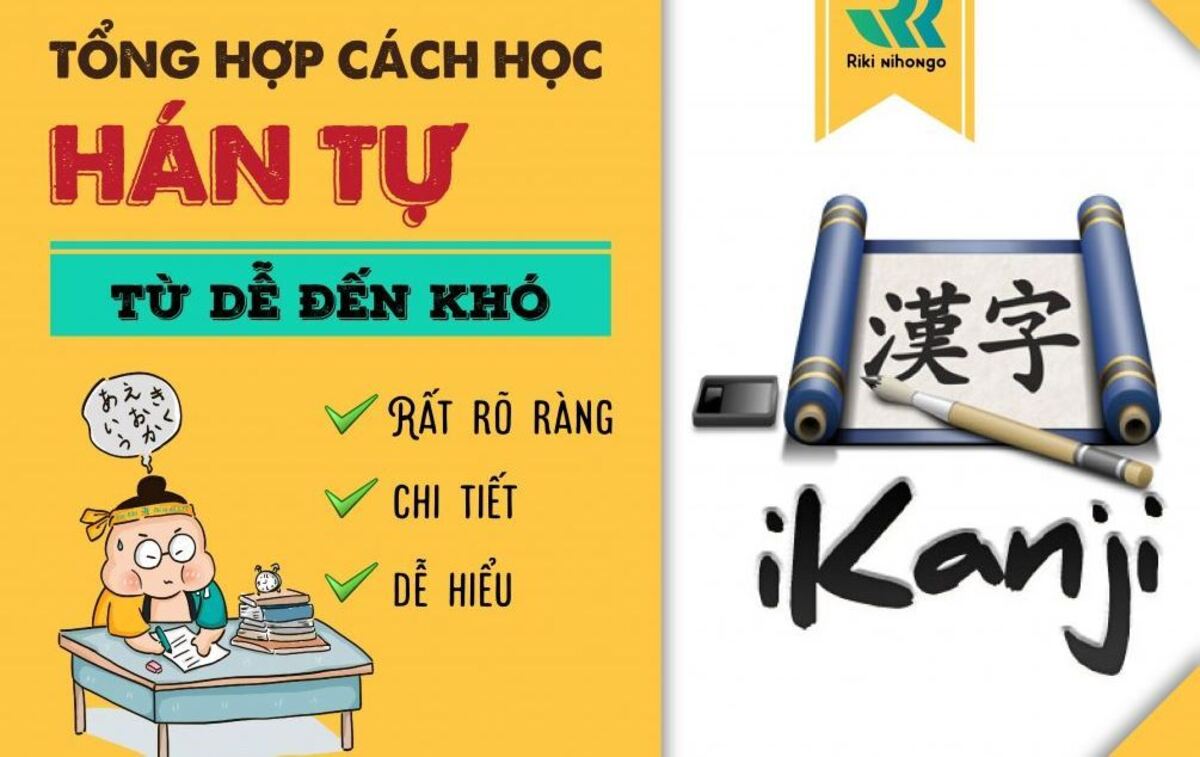 Làm thế nào để học chữ hán hiệu quả nhất 2