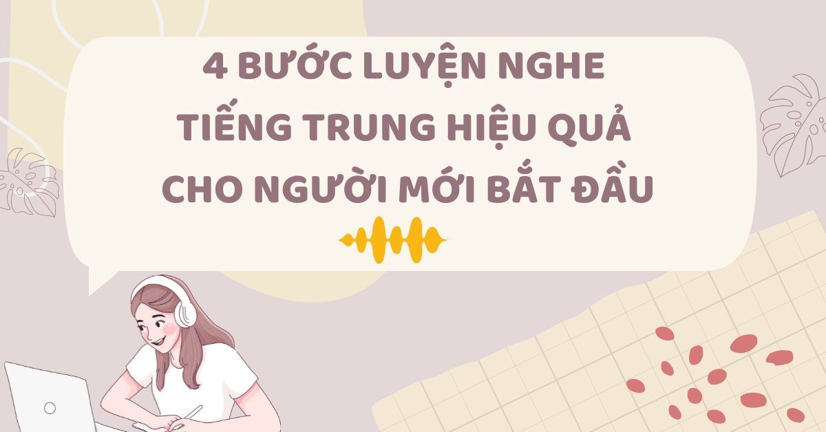 Luyện nghe nói tiếng trung hiệu quả cho người mới 1