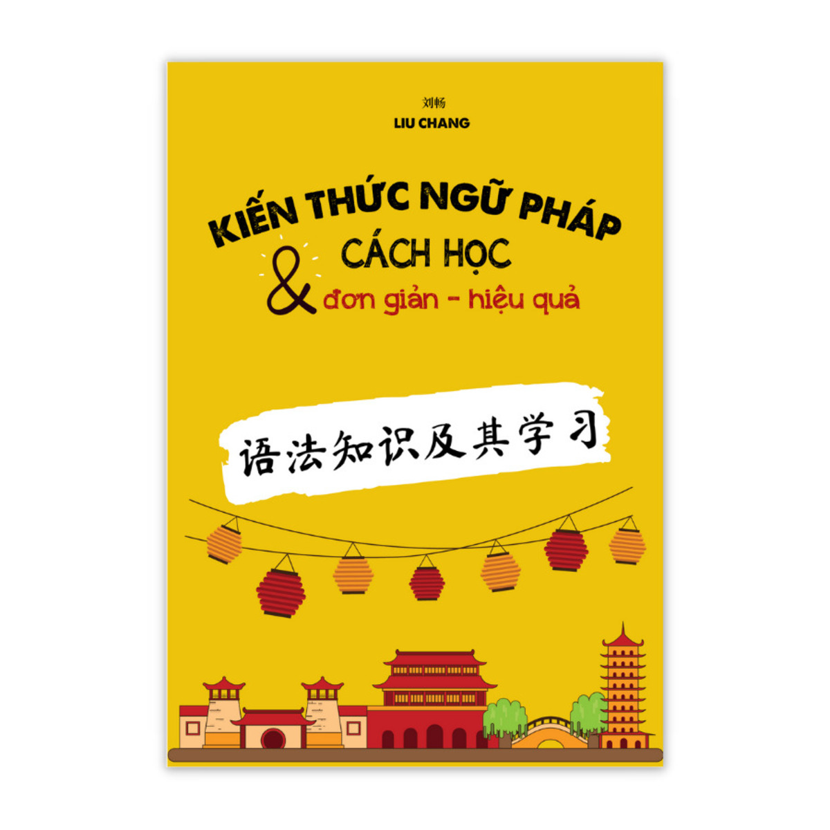 Mẹo ghi nhớ ngữ pháp tiếng trung nhanh chóng và dễ dàng 1